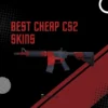 10 Best Cheap CS2 Skins